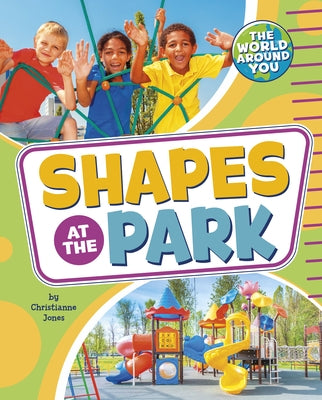 Shapes at the Park by Jones, Christianne