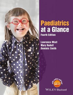 Paediatrics at a Glance by Miall, Lawrence
