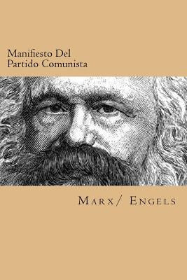 Manifiesto Del Partido Comunista (Spanish Edition) by Engels, Friedrich