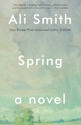 Spring by Smith, Ali