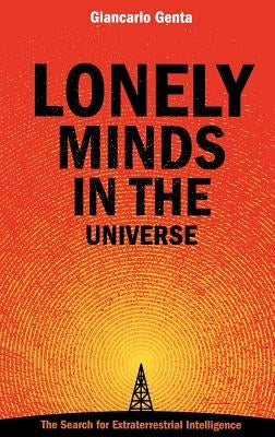 Lonely Minds in the Universe by Genta, Giancarlo