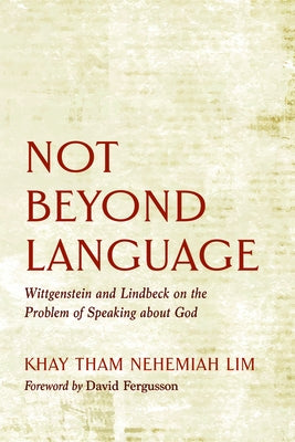 Not Beyond Language by Lim, Khay Tham Nehemiah
