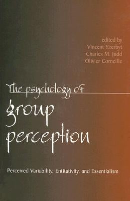 The Psychology of Group Perception by Yzerbyt, Vincent