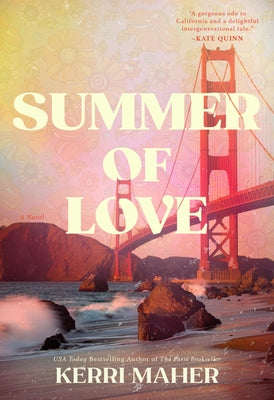 Summer of Love by Maher, Kerri