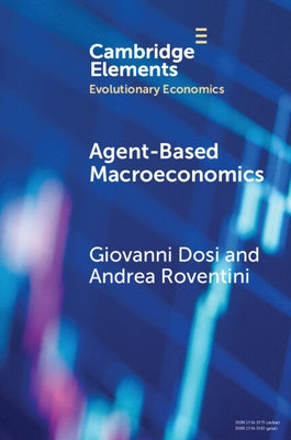 Agent-Based Macroeconomics: The Schumpeter Meeting Keynes Models by Dosi, Giovanni