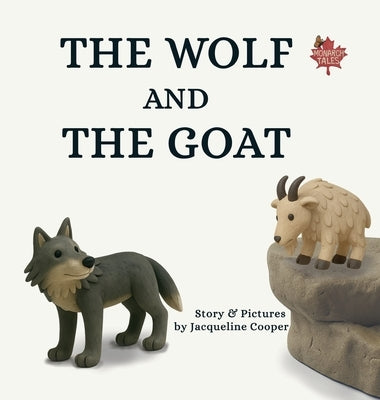 The Wolf and The Goat by Cooper, Jacqueline