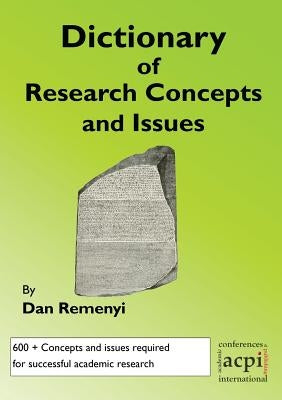 A Dictionary of Research Terms and Issues by Remenyi, Dan