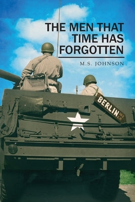 The Men that Time has Forgotten by Johnson, Michael