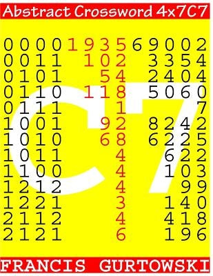 Abstract Crossword 4x7C7 by Gurtowski, Francis