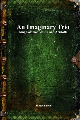 An Imaginary Trio by Shavit, Yaacov