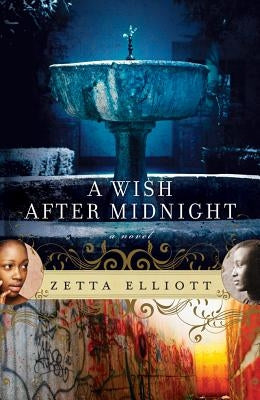 A Wish After Midnight by Elliott, Zetta