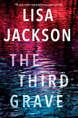 The Third Grave: A Riveting New Thriller by Jackson, Lisa