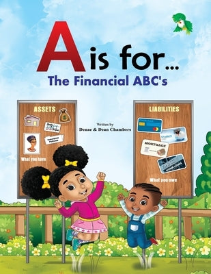 A is for...: The Financial ABC's by Chambers, Dean M.