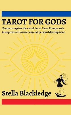 Tarot for Gods by Blackledge, Stella