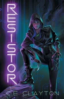 Resistor: An Eerden Novel by Clayton, C. E.
