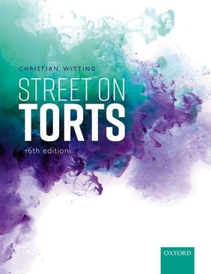 Street on Torts by Witting, Christian