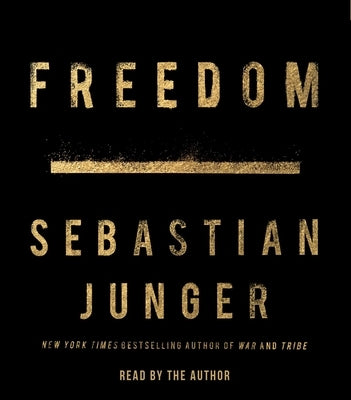 Freedom by Junger, Sebastian