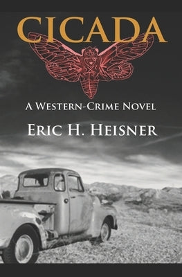 Cicada: a western-crime novel by Emmalei, Adeline