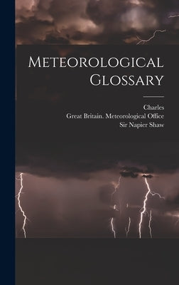 Meteorological Glossary by Great Britain Meteorological Office
