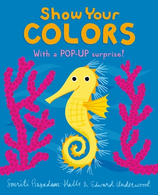 Show Your Colors by Prasadam-Halls, Smriti