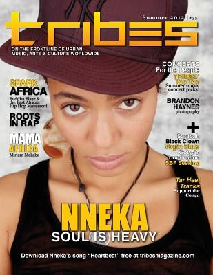 TRIBES Magazine: Issue 35, Special Africa Issue by Entertainment, Tribes