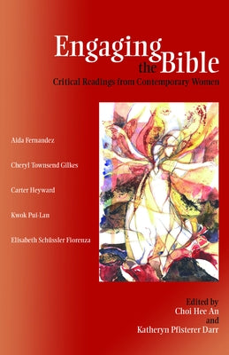 Engaging the Bible by Choi, Hee An