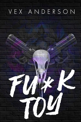 Fu*k Toy by Anderson, Vex