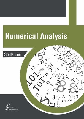 Numerical Analysis by Lee, Stella