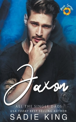 Jaxon by King, Sadie