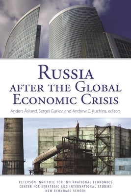 Russia After the Global Economic Crisis by Åslund, Anders