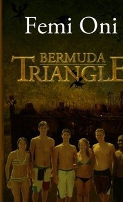 Bermuda Triangle by Oni, Femi