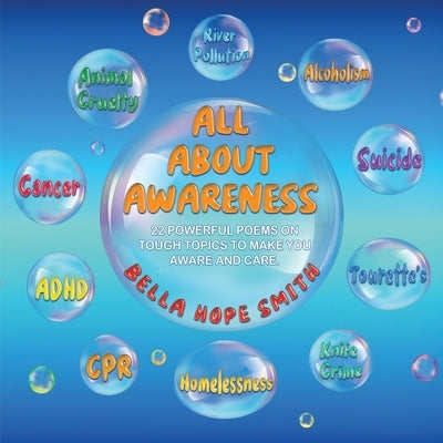 All About Awareness by Smith, Bella Hope