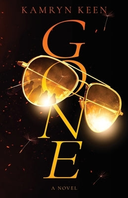 Gone by Keen, Kamryn