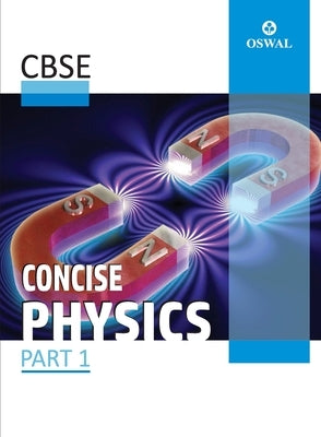 Concise Physics: Textbook for CBSE Class 10 by Paul, Pradeep