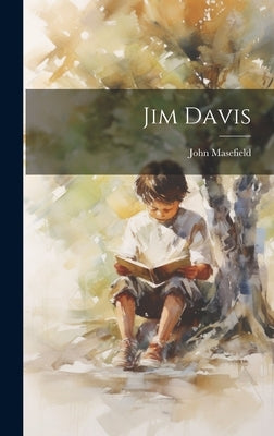 Jim Davis by Masefield, John