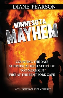 Minnesota Mayhem by Pearson, Diane