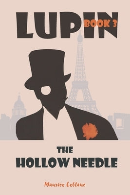 The Hollow Needle by LeBlanc, Maurice