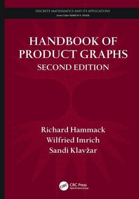 Handbook of Product Graphs by Hammack, Richard