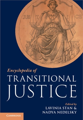 Encyclopedia of Transitional Justice 3 Volume Hardback Set by Stan, Lavinia