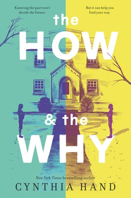 The How & the Why by Hand, Cynthia