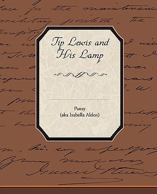 Tip Lewis and His Lamp by Pansy