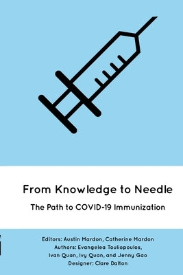 From Knowledge to Needle by Touliopoulos, Evangelea