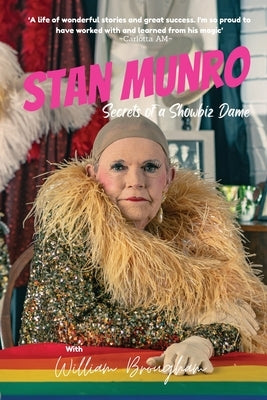 Stan Munro Secrets of a Showbiz Dame: Secrets of a Showbiz Dame by Munro, Stan