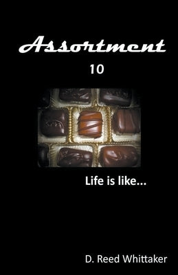 Assortment 10 by Whittaker, D. Reed