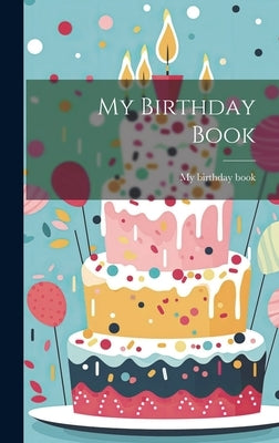 My Birthday Book by Book, My Birthday