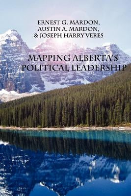 Mapping Alberta's Judicial Leadership by Mardon, Austin
