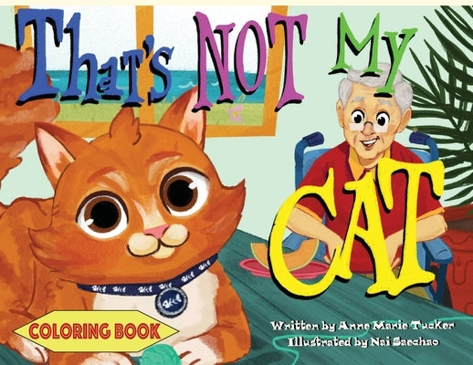 That's Not My Cat Coloring Book by Tucker, Anne-Marie
