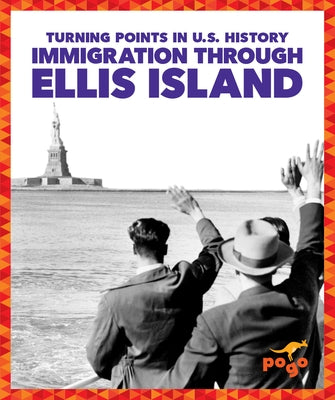 Immigration Through Ellis Island by Forest, Christopher