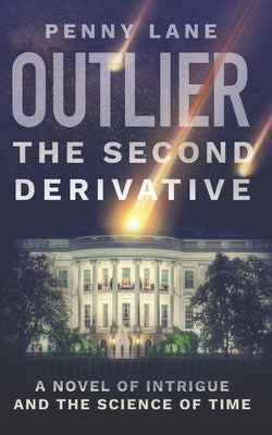 Outlier: The Second Derivative by Lane, Penny