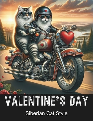 Valentine's Day Siberian Cat Style: A Romantic Coloring Book for Adults by Creative, Nicholson Street
